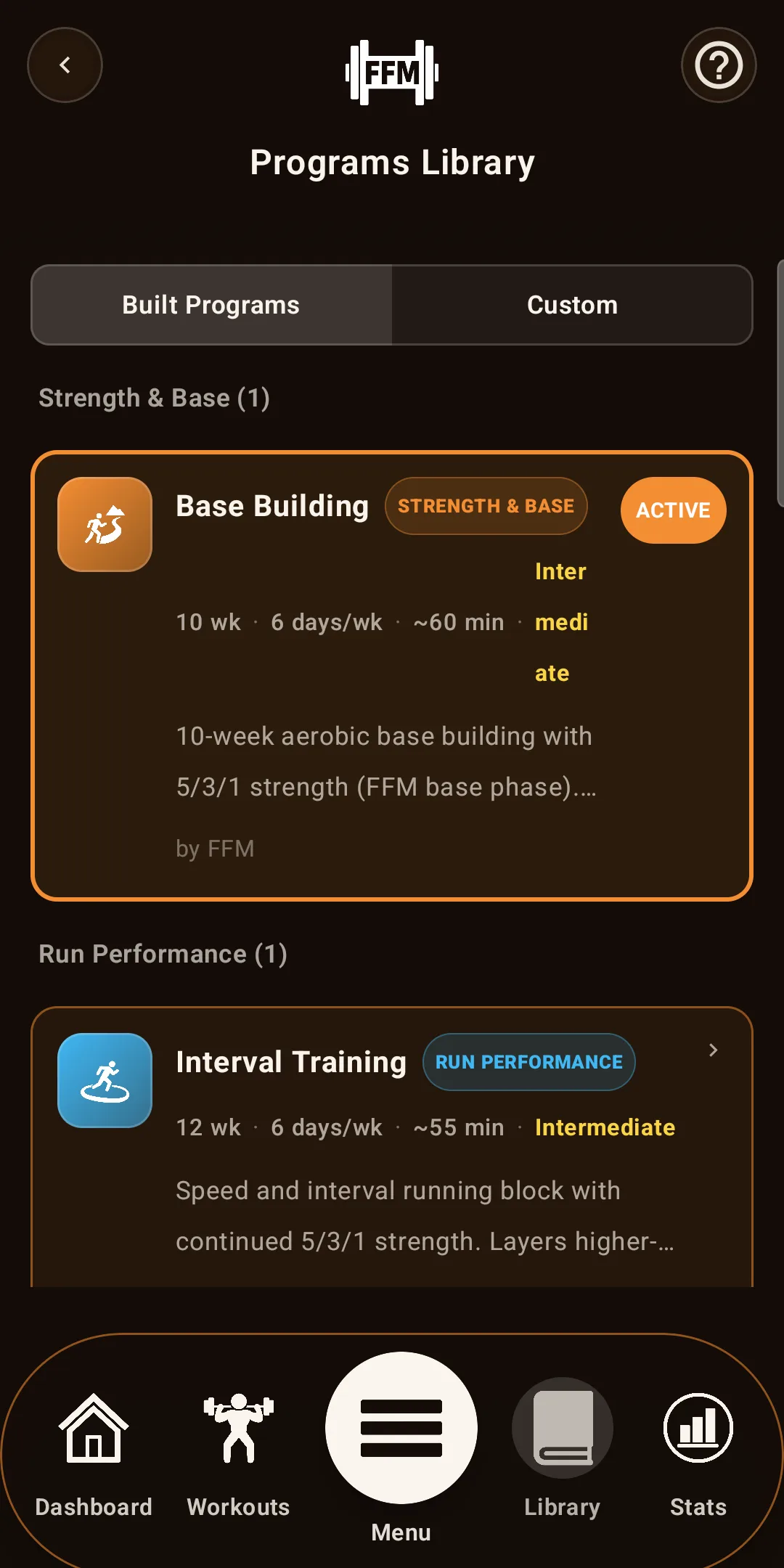 FFM on Android showing the Programs Library with built and custom tabs, an active ten-week base-building block, and a twelve-week interval running block