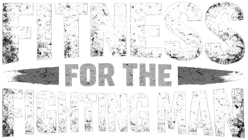 Fitness for the Fighting Man